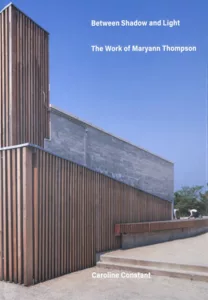 "Between Shadow and Light: The Work of Maryann Thompson" - A Book by Caroline Constant