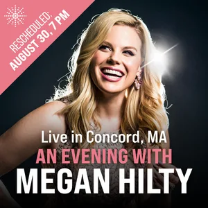Rescheduled: An Evening with Megan Hilty