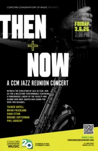 Then & Now, A CCM Jazz Reunion